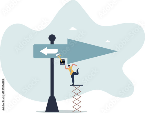 Change to opposite direction, hesitate business decision to change to better opportunity, conflict or reverse direction,life and employment of people.