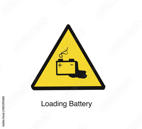 Loading battery sign