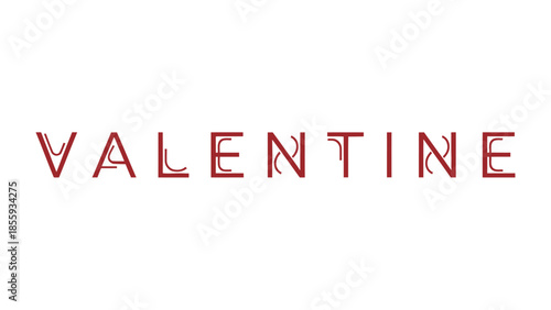 Valentine in Font Style: Elegantly styled word VALENTINE, rendered in a modern font, stands isolated against a clean canvas. Capturing the essence of romance, and love.