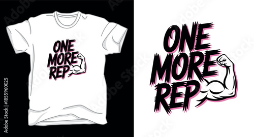 One more rep fitness graphic vector art t-shirt design print template