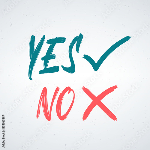 A hand-drawn Brushed yes and no symbol on a white background with green and red text