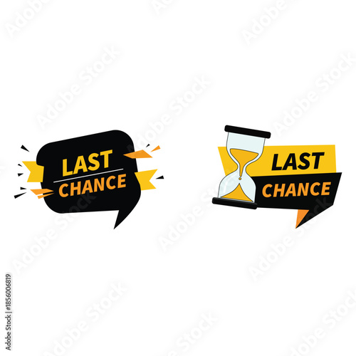 Last chance sale promotion banners with hourglass icon vector set, sticker design