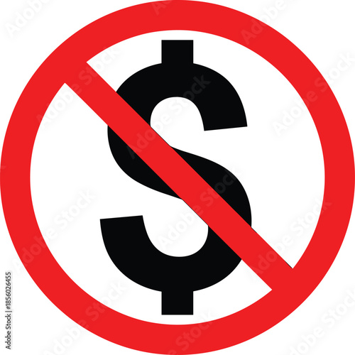 No dollars vector illustration forbidden circle currency income earnings finance banking trade investment economy commerce business pay