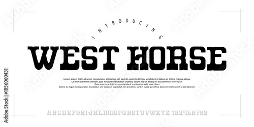 WestHorse. Font Bold western slab serif font inspired by classic cowboy style, perfect for vintage logos, ranch branding, posters, and Americana designs.