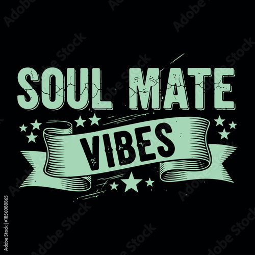 ai1766672206117_Soul mate vibes.eps
