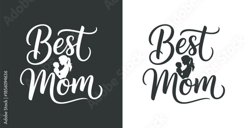 A split design showcasing the text best mom in contrasting black and white color schemes with elegant calligraphy