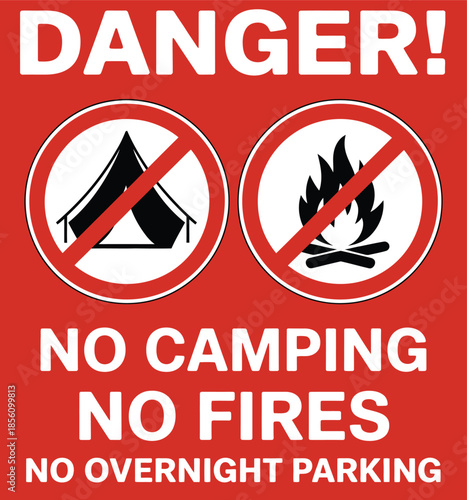 A danger no camping or fires in this area sign vector, clear prohibition graphic for parks, camping grounds, fire prevention, environmental protection, and public safety communication.