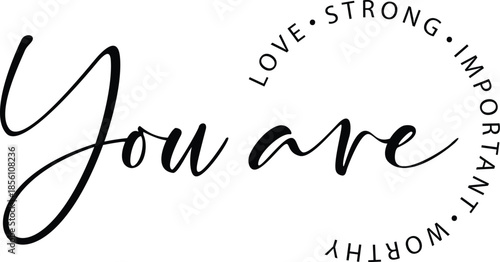 Motivational Svg,Positive Affirmations Svg, Kindness Svg, Always you Worthy Matter Enough Svg,