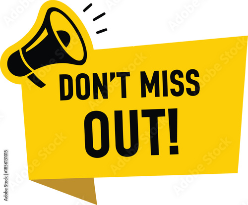 Don't miss out vector design promotion with megaphone great deal marketing special discount advertising announcement sale limited time only event label