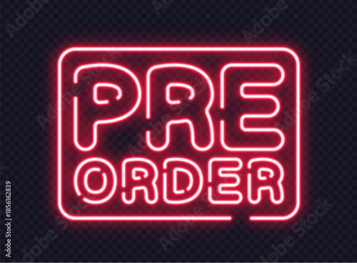 Vibrant neon sign with the phrase PRE ORDER and an exclamation mark, styled for reminders or alerts.