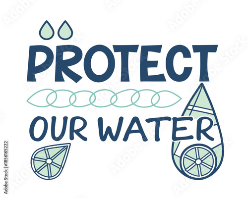 Protect Our Water Campaign