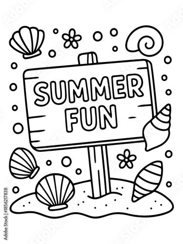 Summer Fun Sign: An inviting sign welcomes the season of joy, adorned with shells and flowers, evoking a sense of carefree delight.