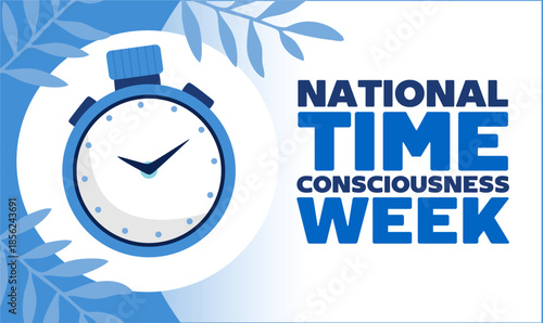 National Time Consciousness Week for Everyone