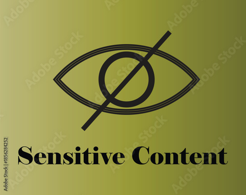 A graphic warning sign indicating sensitive content with a crossed-out eye icon on a green gradient background.