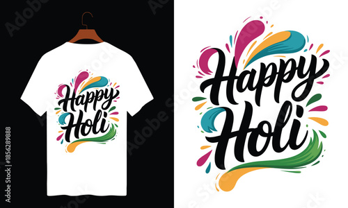 Celebrate holi with colorful t-shirt design isolated on white background, Vector, illustration