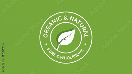 Organic and Natural Pure Wholesome Food Emblem.