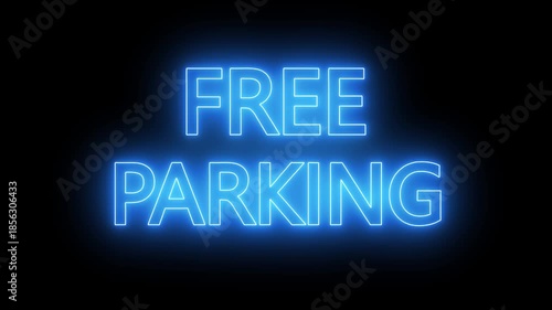 flickering neon free parking text animation. neon sign that flickers and glows with FREE PARKING