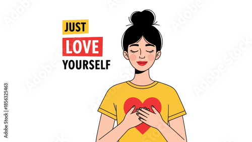 Just Love Yourself: Self-Care and Acceptance