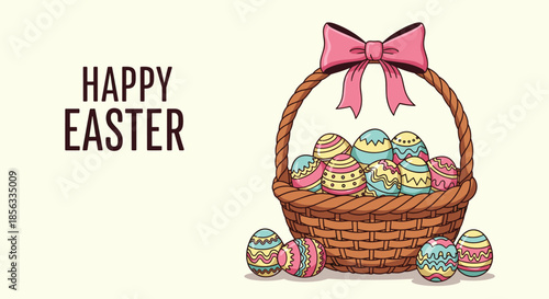 Happy Easter greeting card design with a rustic wicker basket full of colorful decorated Easter eggs and a large pink bow on top.