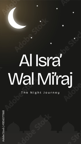 Al Isra Wal Miraj Night Journey Islamic Social Media Story Template Vector with Crescent Moon and Stars