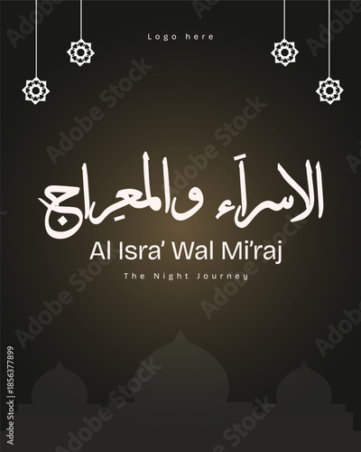 Al Isra Wal Miraj Islamic Night Journey Vector Banner, Social media post, flyer template, Islamic post template