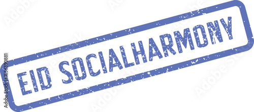 Blue Eid Social Harmony textured message stamp for festive unity and peaceful relations