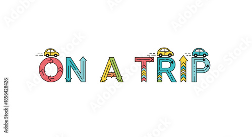 Decorative typography for road trip adventures featuring cars driving over colorful letters shaped like highway paths and travel arrows.