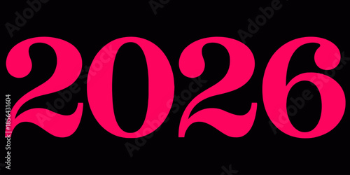 Bold pink 2026 typography on black background for futuristic designs