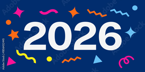 Vibrant 2026 celebration background with colorful shapes and stars