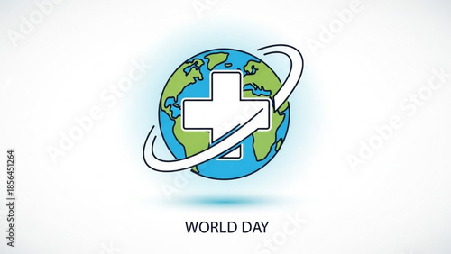 World day global health awareness illustration with earth and medical cross symbol