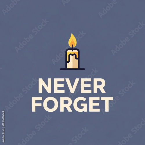 Never forget candle icon solemn remembrance symbol flat vector illustration for memorial or tribute