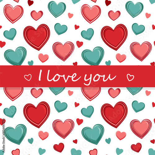 Seamless pattern with hearts in red and turquoise colors. In the center red ribbon with the text I love you. Vector illustration for cards, greetings, wallpapers, textiles related to love and romance