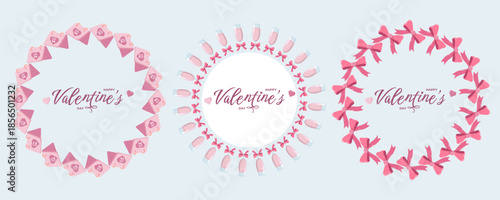 Set of three circular Valentine s Day wreaths love letters, champagne glasses with bows, and pink bows. Each features Happy Valentine s Day text in the center. Perfect for romantic designs