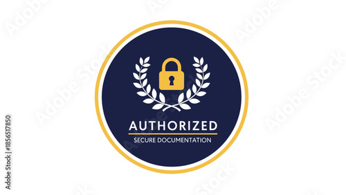 Authorized Secure Documentation Certification Badge with Lock Icon and Laurel Frame