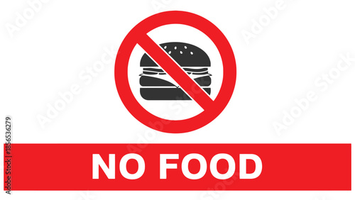 Prohibition symbol clearly indicating no food consumption