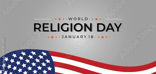 World Religion Day Celebration Banner With American Flag Wave  January 18 Theme