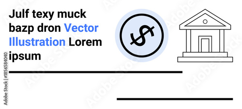 Finance, banking, economics, currency exchange, transactions, business communication. A dollar sign within a circle and a bank building on a clean layout. Finance and banking concept