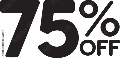 Bold black 75 off discount text a simple graphic for sale promotions and advertising campaigns isolated on white