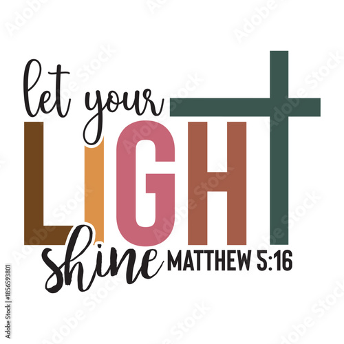 Let Your Light Shine