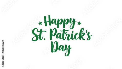 Happy St. Patrick's Day Green Text Design with Stars on White Background