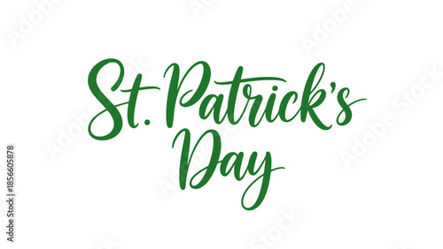 Green "St. Patrick's Day" Text in a Stylish Script Font - Festive Celebration Greeting