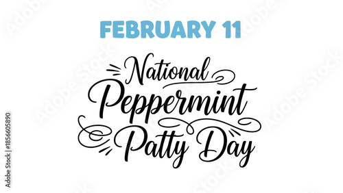 February 11th National Peppermint Patty Day Celebration Graphic Design