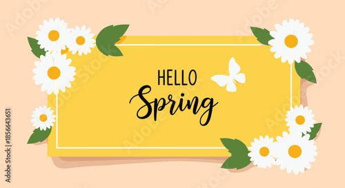 Cheerful 'Hello Spring' greeting card design with beautiful white daisy flowers, green leaves, and a butterfly on a yellow frame.