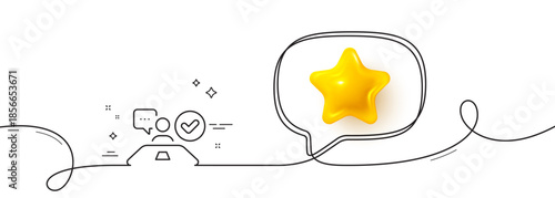 Approved interview line icon. Continuous line with 3d star. Accepted employee sign. Human resource symbol. 3d star in speech bubble. Job interview single line ribbon. Loop curve pattern. Vector