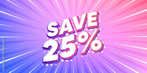 Discount sun rays gradient banner. Light burst background. Save 25 percent off tag. Sale Discount offer price sign. Special offer symbol. Gradient sun rays. Sunburst light. Vector