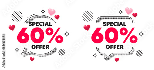 Discount chat speech bubble. Social media concept. 60 percent discount offer tag. Sale price promo sign. Special offer symbol. 3d hearts chat bubble. Vector