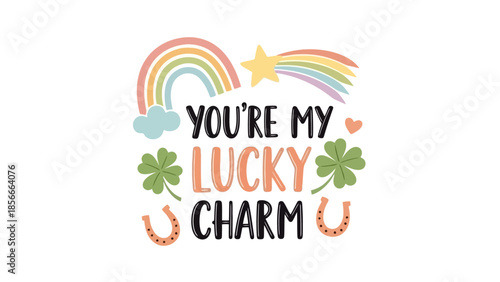 Whimsical St. Patrick's Day Illustration: You're My Lucky Charm with Rainbow