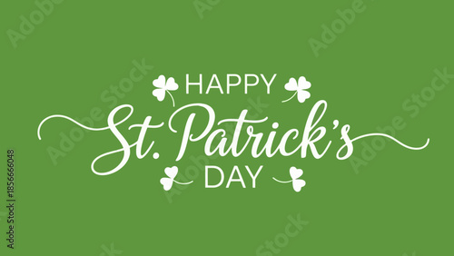 Happy St. Patrick's Day Greeting with Shamrock Accents on Green Background