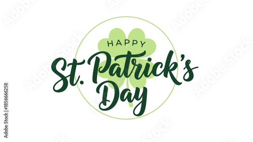 Happy St. Patrick's Day Greeting with Shamrock and Green Circle