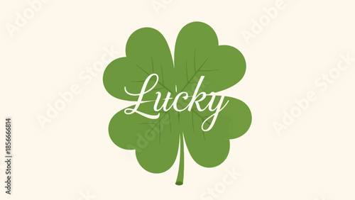 Lucky Clover with Handwritten "Lucky" Text - Symbol of Good Fortune